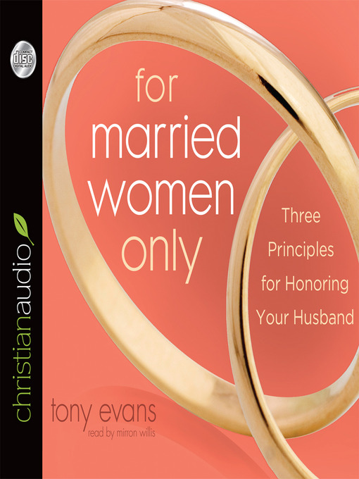 Title details for For Married Women Only by Tony Evans - Wait list